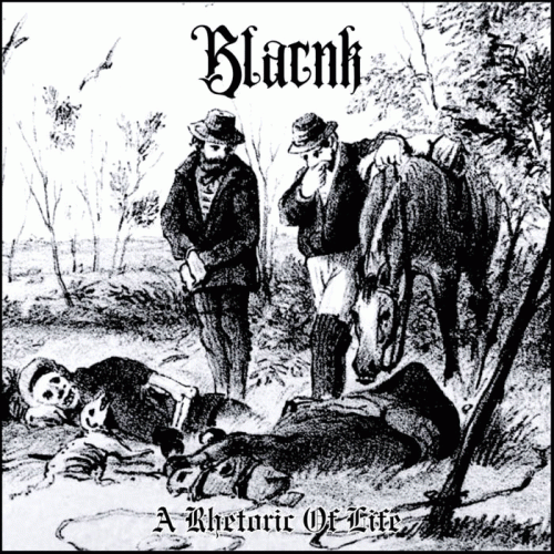 Blacnk : A Rhetoric of Life